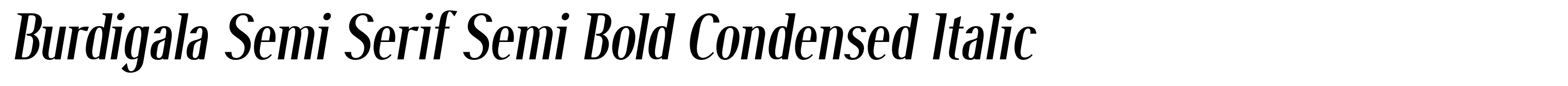 Burdigala Semi Serif Semi Bold Condensed Italic